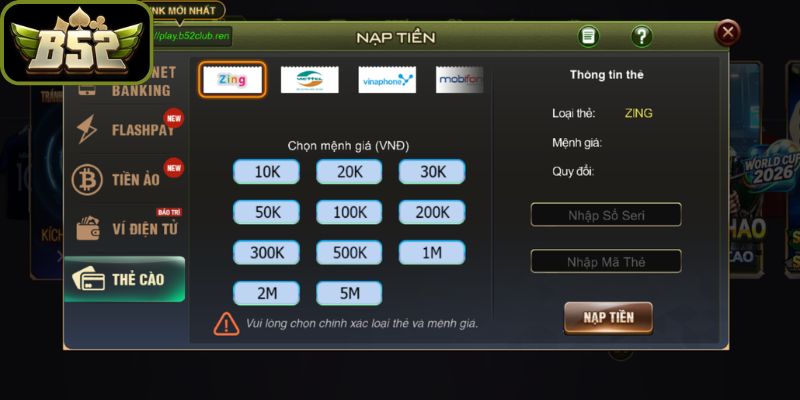 Nạp Tiền B52Club Hướng Dẫn Từ A- Z Cực Đơn Giản, An Toàn 3 Hướng dẫn thực hiện thao tác nạp tiền chi tiết nhất